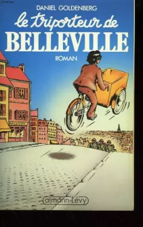 Couverture du produit · Le triporteur de Belleville