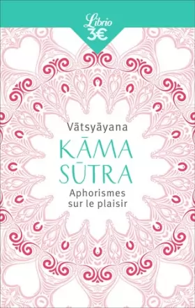 Couverture du produit · Kama Sutra : Aphorismes sur le plaisir