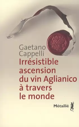Couverture du produit · Histoire extraordinaire du vin Aglianico