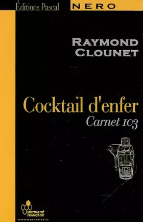 Couverture du produit · Cocktail d'enfer : Carnet 103
