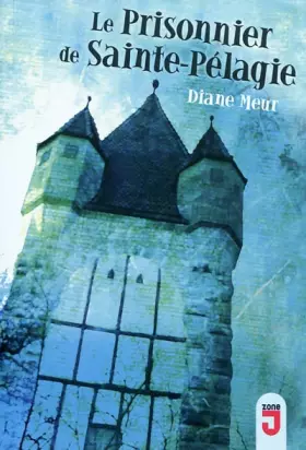 Couverture du produit · Le prisonnier de Sainte-Pelagie
