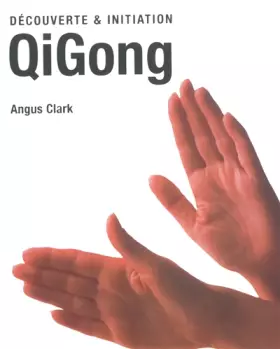 Couverture du produit · Découverte & Initiation : QiGong