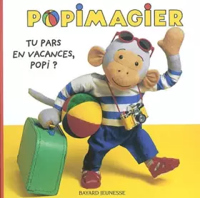 Couverture du produit · Tu pars en vacances popi?