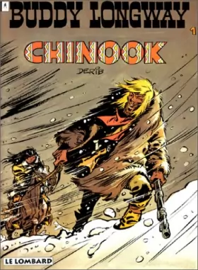 Couverture du produit · Buddy Longway, tome 1 : Chinook