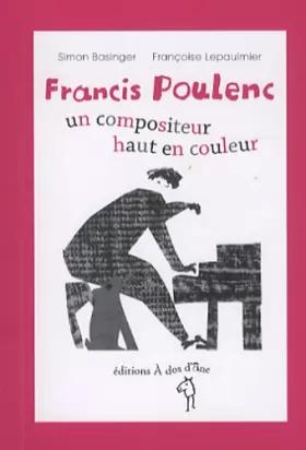 Couverture du produit · Francis Poulenc, un compositeur haut en couleur !