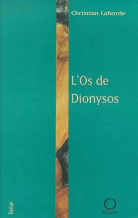 Couverture du produit · L'os de Dionysos