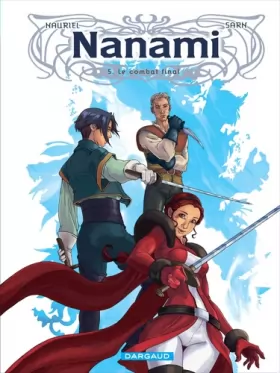 Couverture du produit · Nanami - tome 5 - Le Combat final