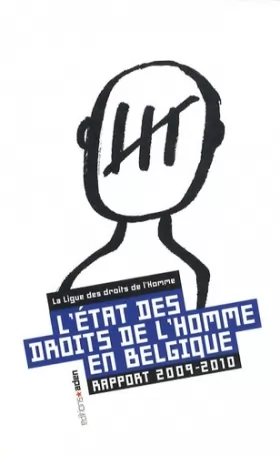 Couverture du produit · L'Etat des Droits de l'Homme en Belgique: Rapport 2009-2010