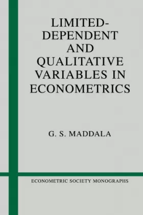 Couverture du produit · Limited-Dependent and Qualitative Variables in Econometrics