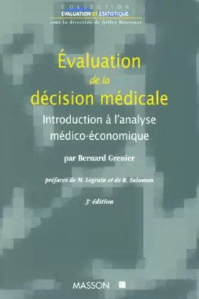 Couverture du produit · Evaluation de la decision medicale. Introduction a l'analyse medico-economique