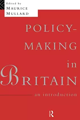Couverture du produit · Policy-Making in Britain: An Introduction