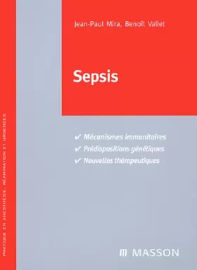 Couverture du produit · SEPSIS : prise en charge des infections d'origine bactérienne en réanimation