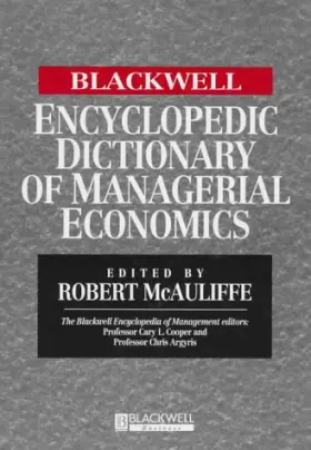 Couverture du produit · The Blackwell Encyclopedic Dictionary of Managerial Economics