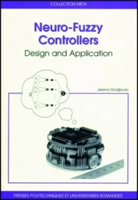 Couverture du produit · Neuro-Fuzzy Controllers : Design and Application