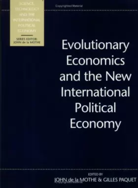 Couverture du produit · Evolutionary Economics and the New International Political Economy