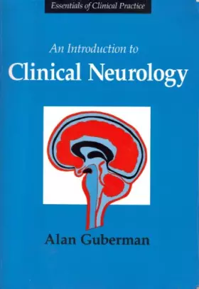Couverture du produit · An Introduction to Clinical Neurology: Pathophysiology, Diagnosis, and Treatment