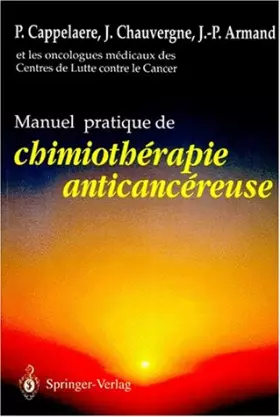 Couverture du produit · Manuel pratique de chimiothérapie anticancéreuse