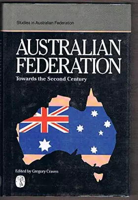 Couverture du produit · Australian Federation: Towards the Second Century
