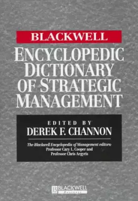 Couverture du produit · The Blackwell Encyclopedic Dictionary of Strategic Management