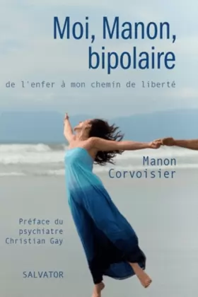 Couverture du produit · Moi, Manon, bipolaire