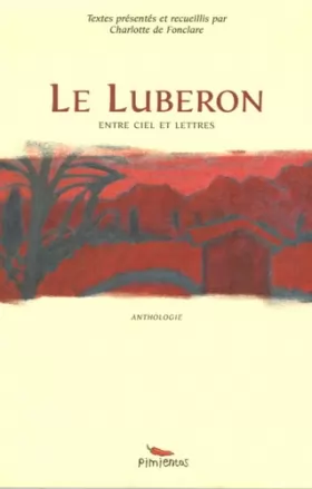 Couverture du produit · Le Luberon : Entre ciel et lettres