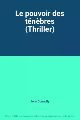 Couverture du produit · Le pouvoir des ténèbres (Thriller)