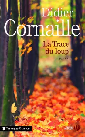 Couverture du produit · La Trace du loup