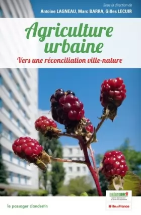 Couverture du produit · Agriculture urbaine, Vers une réconciliation ville-nature