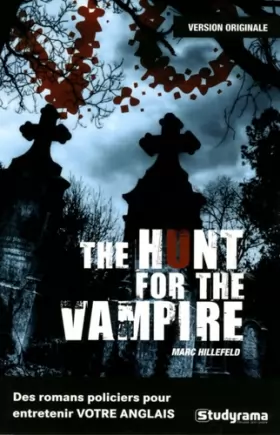 Couverture du produit · The hunt for the vampire