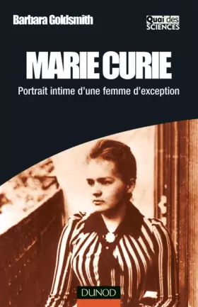 Couverture du produit · Marie Curie - Portrait intime d'une femme d'exception: Portrait intime d'une femme d'exception
