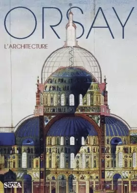 Couverture du produit · Orsay : L'architecture