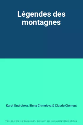 Couverture du produit · Légendes des montagnes