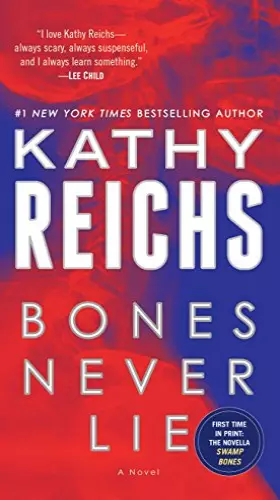 Couverture du produit · Bones Never Lie (with bonus novella Swamp Bones): A Novel