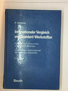 Couverture du produit · International Comparison of Standard Materials: Steel and Cast Iron/Internationaler Vergleich Von Standard-Werkstoffen : Stahl 