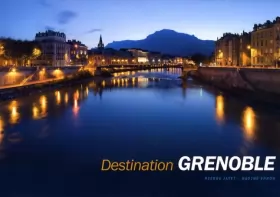 Couverture du produit · Destination Grenoble : Edition bilingue français-angais