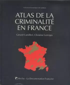Couverture du produit · Atlas de la criminalite en France