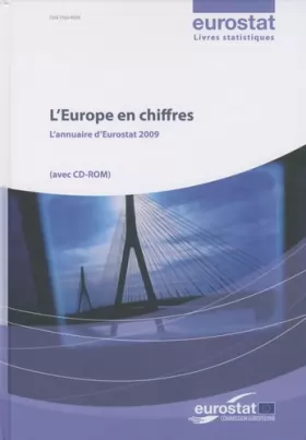 Couverture du produit · L'Europe en chiffres : L'annuaire d'Eurostat 2009 (1Cédérom)