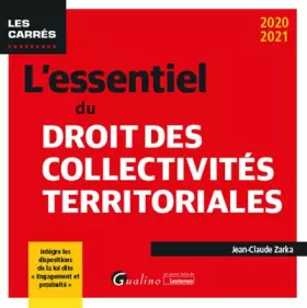 Couverture du produit · L'essentiel du droit des collectivités territoriales: A JOUR DE LA LOI DU 1ER AOUT 2019 « COMMUNES NOUVELLES » (2020)