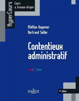 Couverture du produit · Contentieux administratif - 4e éd.