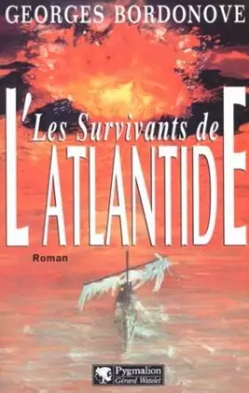 Couverture du produit · Les survivants de l'Atlantide