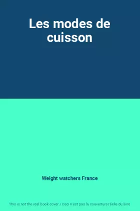 Couverture du produit · Les modes de cuisson