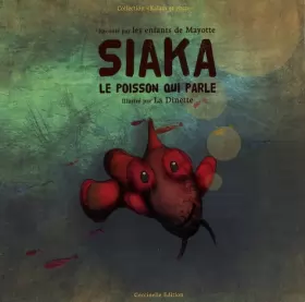 Couverture du produit · Siaka, le poisson qui parle