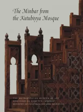 Couverture du produit · The Minbar from the Kutubiyya Mosque
