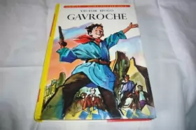 Couverture du produit · Gavroche - Illustrations de Jacques Pecnard
