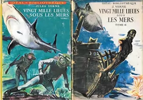 Couverture du produit · Jules Verne. Vingt mille lieues sous les mers. Tome 1-2. Illustrations de Jean Reschofsky