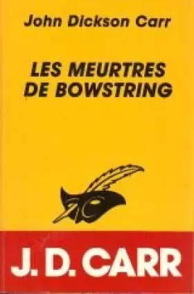 Couverture du produit · Les meurtres de bowstring