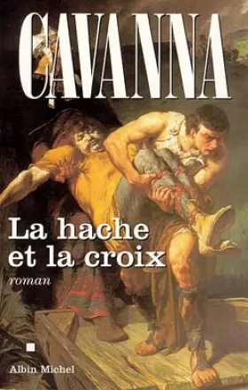 Couverture du produit · La Hache et la Croix