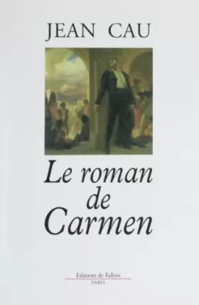 Couverture du produit · Le roman de Carmen