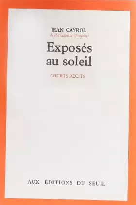 Couverture du produit · Exposés au soleil : Courts récits