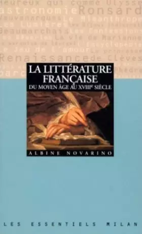 Couverture du produit · La littérature française du Moyen âge au XVIIIe siècle